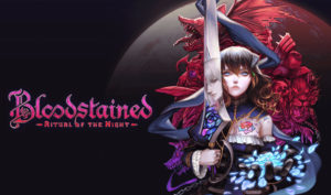 Bloodstained Ritual of the Night