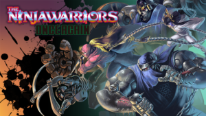 The Ninja Saviors: Return of the Warriors