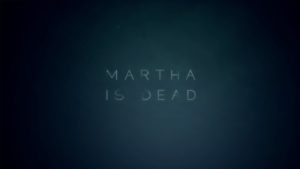 Martha is Dead