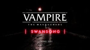 Vampire: The Masquerade – Swansong